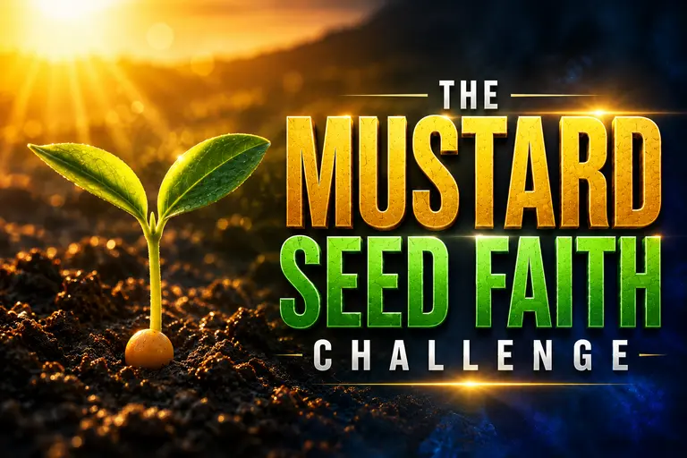 Mustard Seed Faith