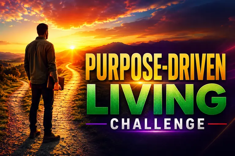 Purpose-Driven Living